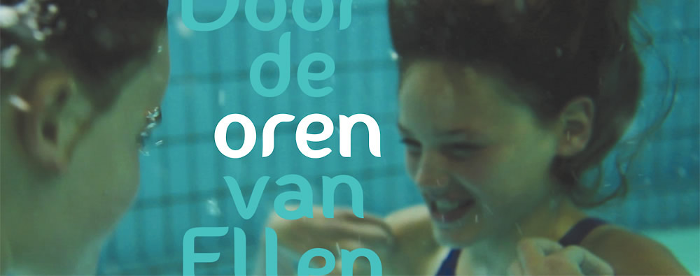 Door de oren van Ellen